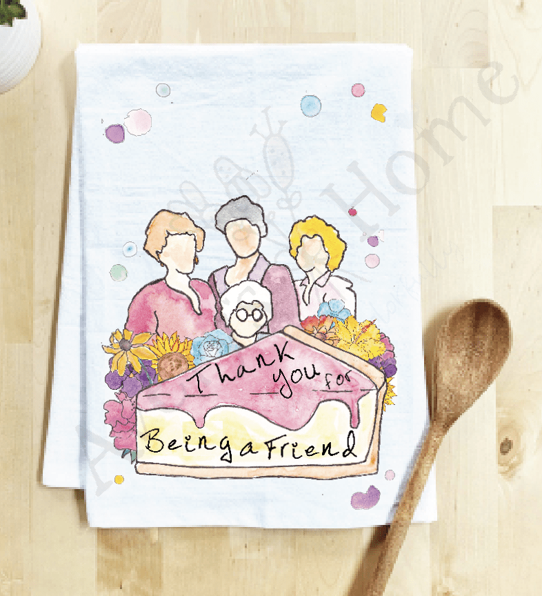 Thank You For Being a Friend Kitchen Towel - Bumble & Bleat Soapery
